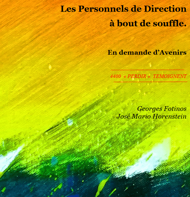 Les Personnels de Direction à bout de souffle – G. FOTINOS & JM HORENSTEIN / SNPDEN / CASDEN / Vitruvian C.